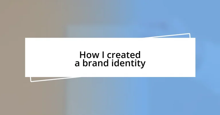 How I created a brand identity