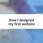 How I designed my first website