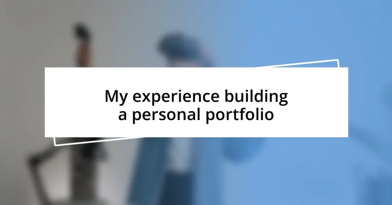 My experience building a personal portfolio