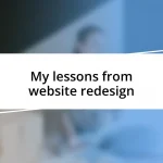 My lessons from website redesign