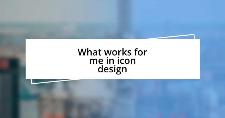 What works for me in icon design