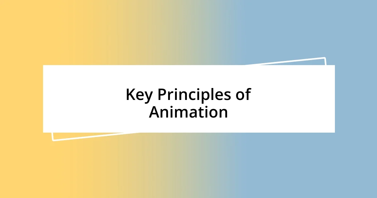 Key Principles of Animation